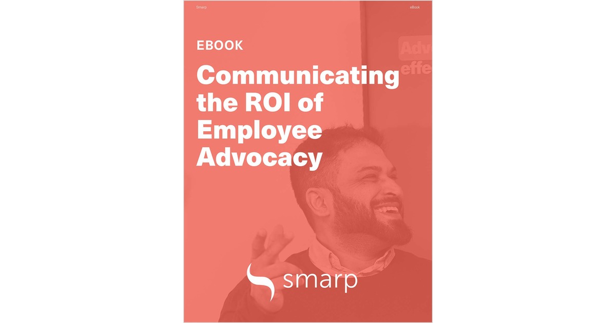 eBook: Communicating the ROI of Employee Advocacy