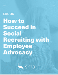 eBook: How to Succeed in Social Recruiting with Employee Advocacy