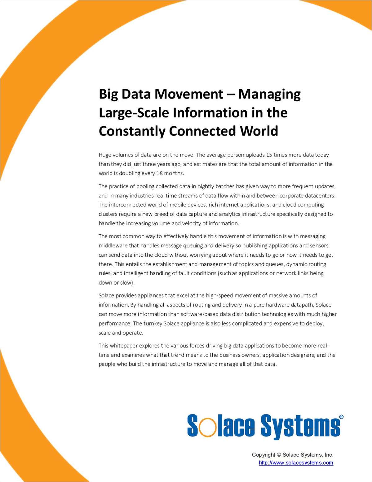 Big Data Movement -- Managing Large-Scale Information in the Constantly Connected World