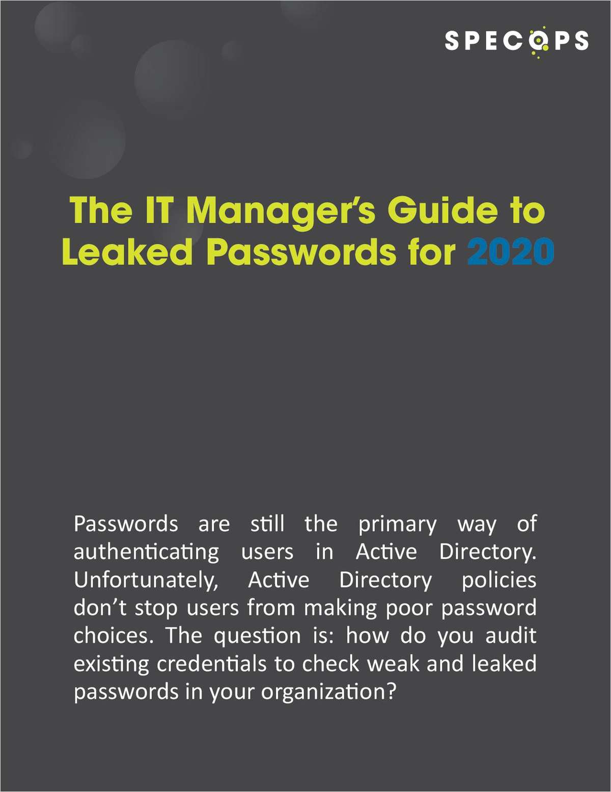 The IT Manager's Guide To Leaked Passwords For 2020