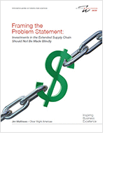 Framing the Problem Statement: Investments in the Extended Supply Chain Should Not Be Made Blindly