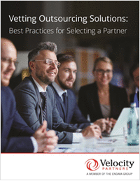 Vetting Outsourcing Solutions: Best Practices for Selecting a Partner