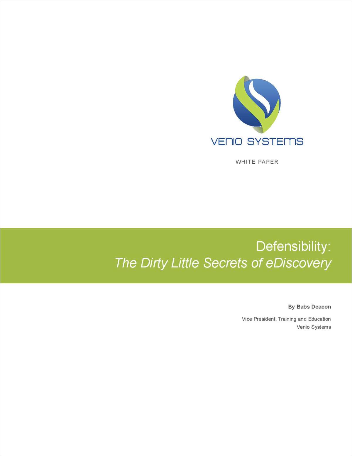 The Dirty Little Secrets of eDiscovery
