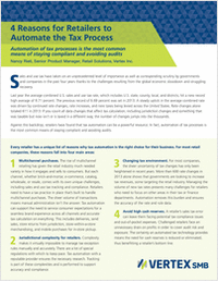 4 Reasons for Retailers to Automate the Tax Process