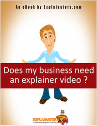 Does My Business Need An Explainer Video ?
