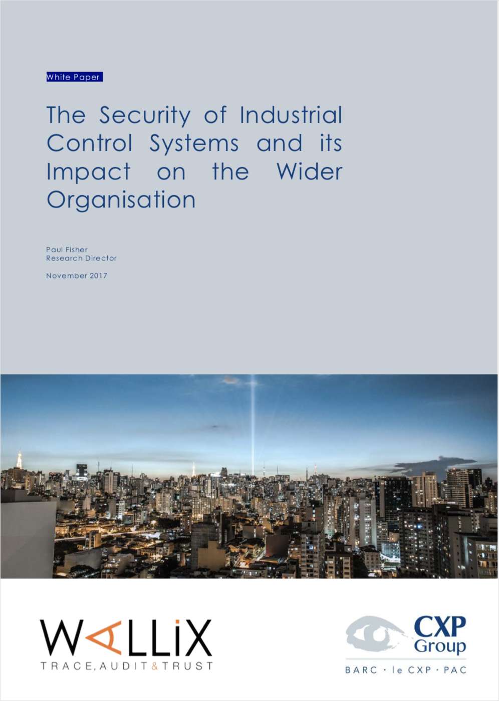 The Security of Industrial Control Systems and its Impact on the Wider Organisation