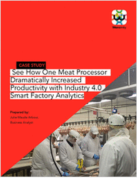 See How One Meat Processor Dramatically Increased Productivity with Industry 4.0 Smart Factory Analytics