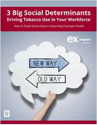 3 Big Social Determinants Driving Tobacco Use in Your Workforce