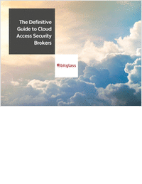 The Definitive Guide to Cloud Access Security Brokers