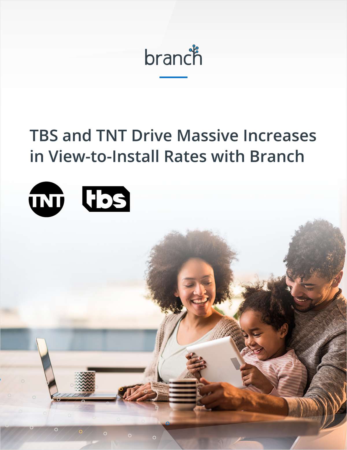 TBS and TNT Drive Massive Increases in View-to-Install Rates With Branch