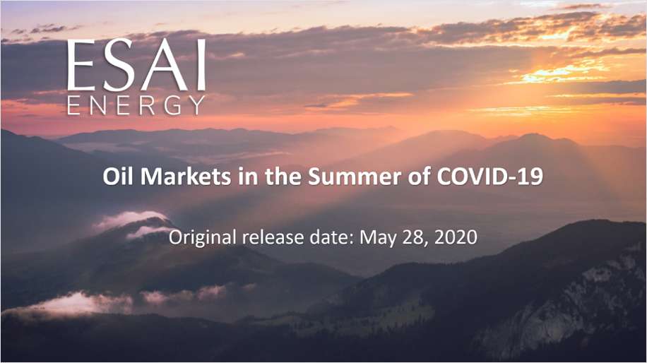 Oil Markets in the Summer of COVID-19