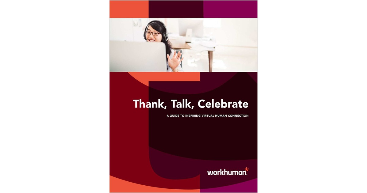 Thank, Talk, Celebrate: A Guide to Inspiring Virtual Human Connection