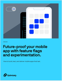 Future-proof your Mobile App with Feature Flags & Experimentation