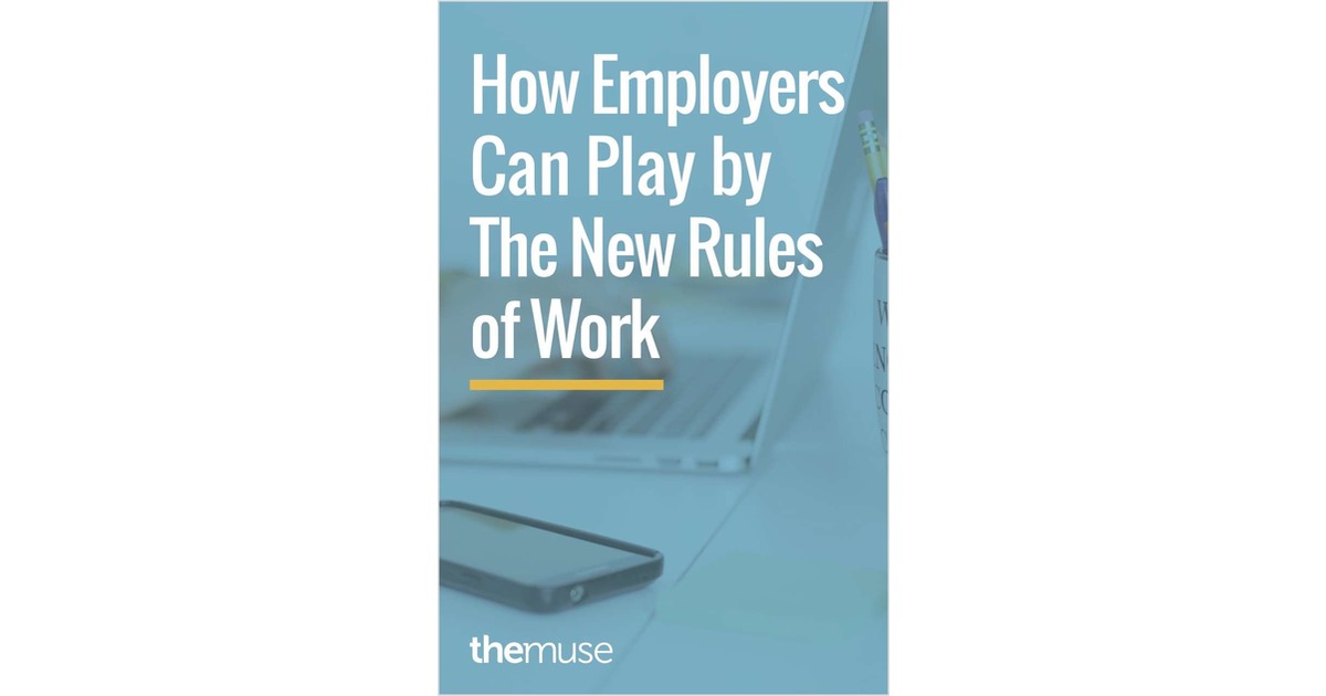 The New Rules of Work and How Employers Can Adapt