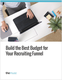 Build the Best Budget for Your Recruiting Funnel