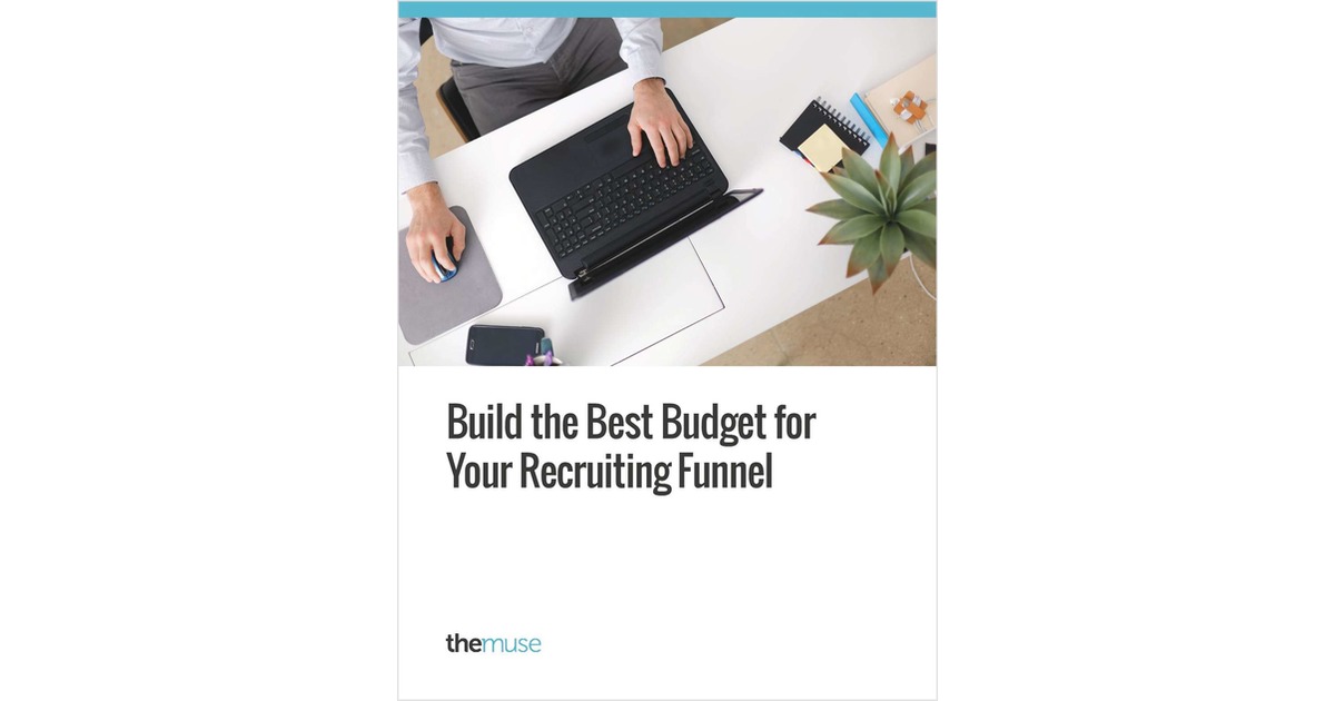 Build the Best Budget for Your Recruiting Funnel