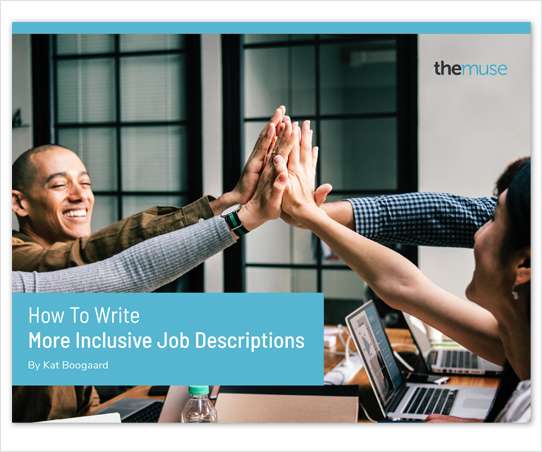 How to Write More Inclusive Job Descriptions