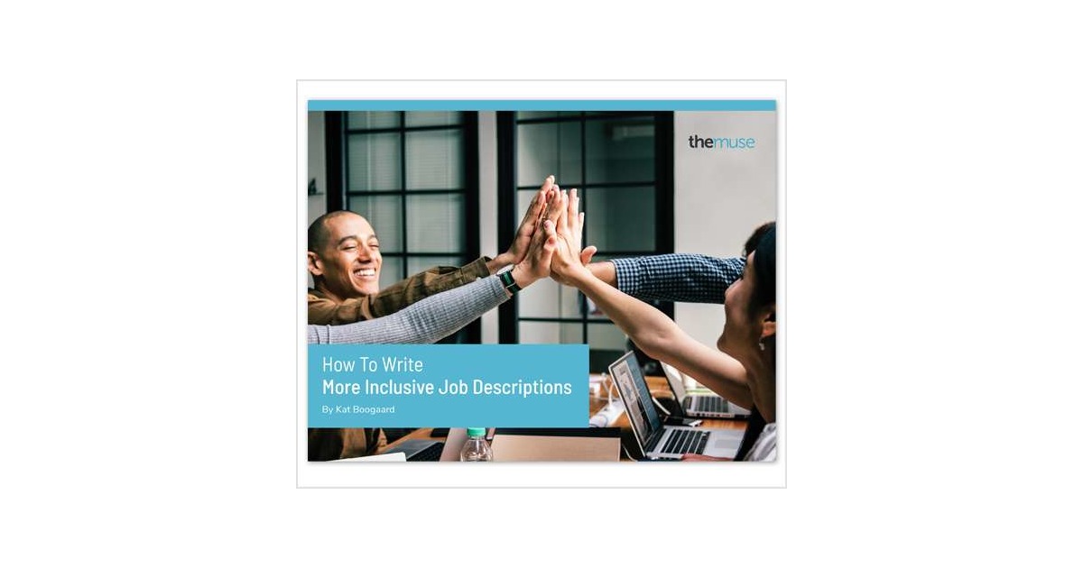 How to Write More Inclusive Job Descriptions