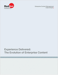 Experience Delivered:The Evolution of Enterprise Content