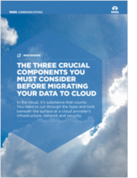 The Three Crucial Components You Must Consider Before Migrating Your Data to Cloud