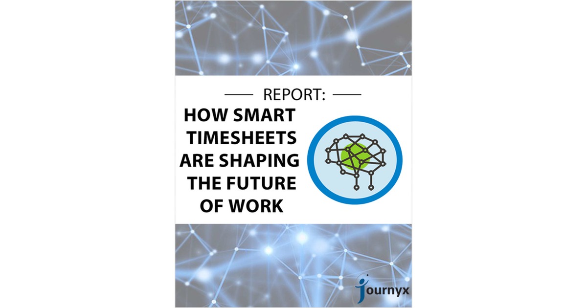 REPORT: How Smart Timesheets Are Shaping the Future of Work