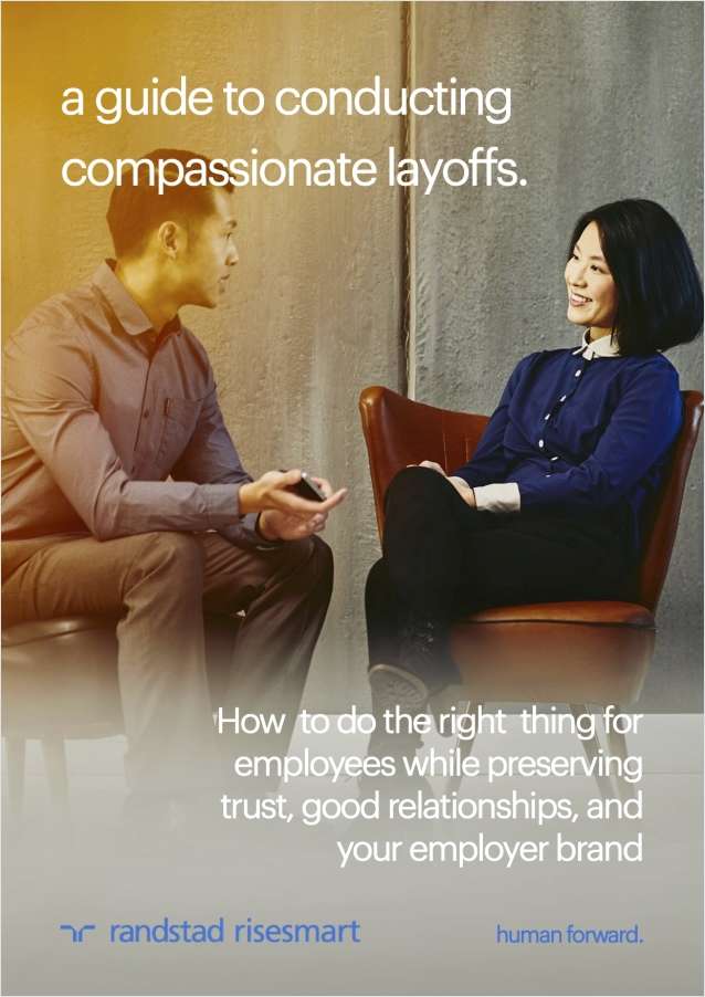 A Guide to Conducting Compassionate Layoffs