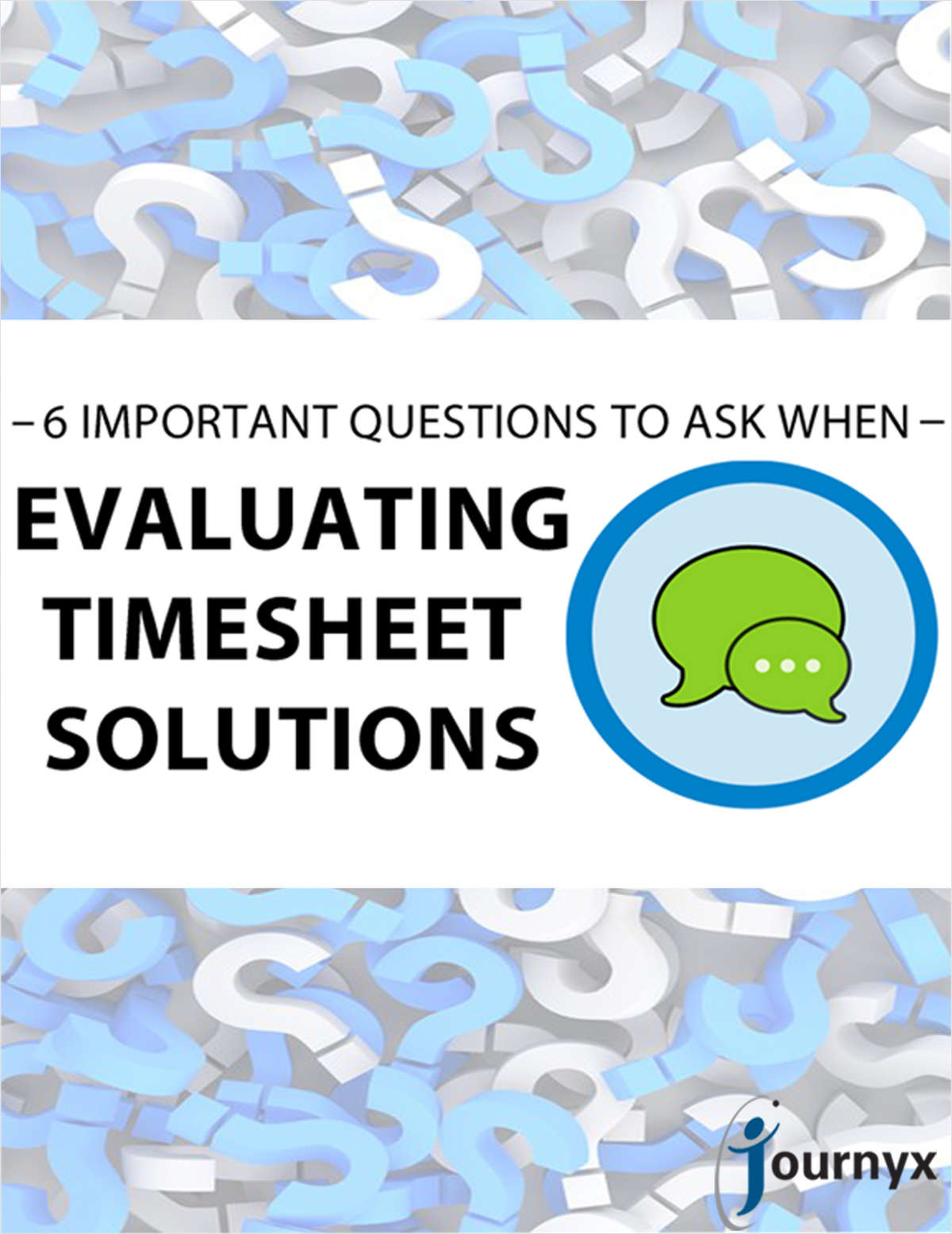 Six Important Questions to Ask When Evaluating Timesheet Solutions