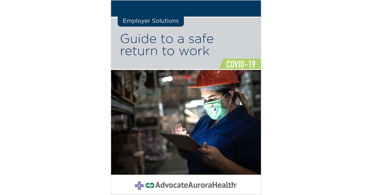 Guide to a Safe Return to Work