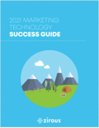2021 Marketing Technology Success Guide