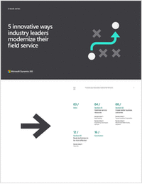 5 Innovative Ways Industry Leaders Modernize Their Field Service