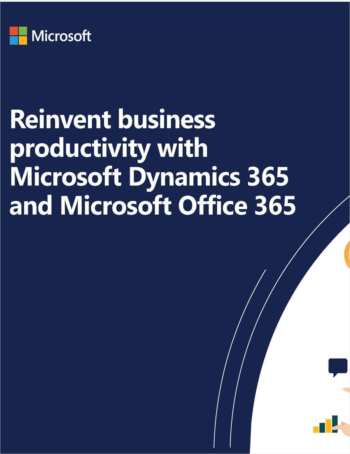 Reinvent Business Productivity with Microsoft Dynamics 365 and Microsoft Office 365