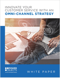 Innovate Your Customer Service with an Omni-channel Strategy