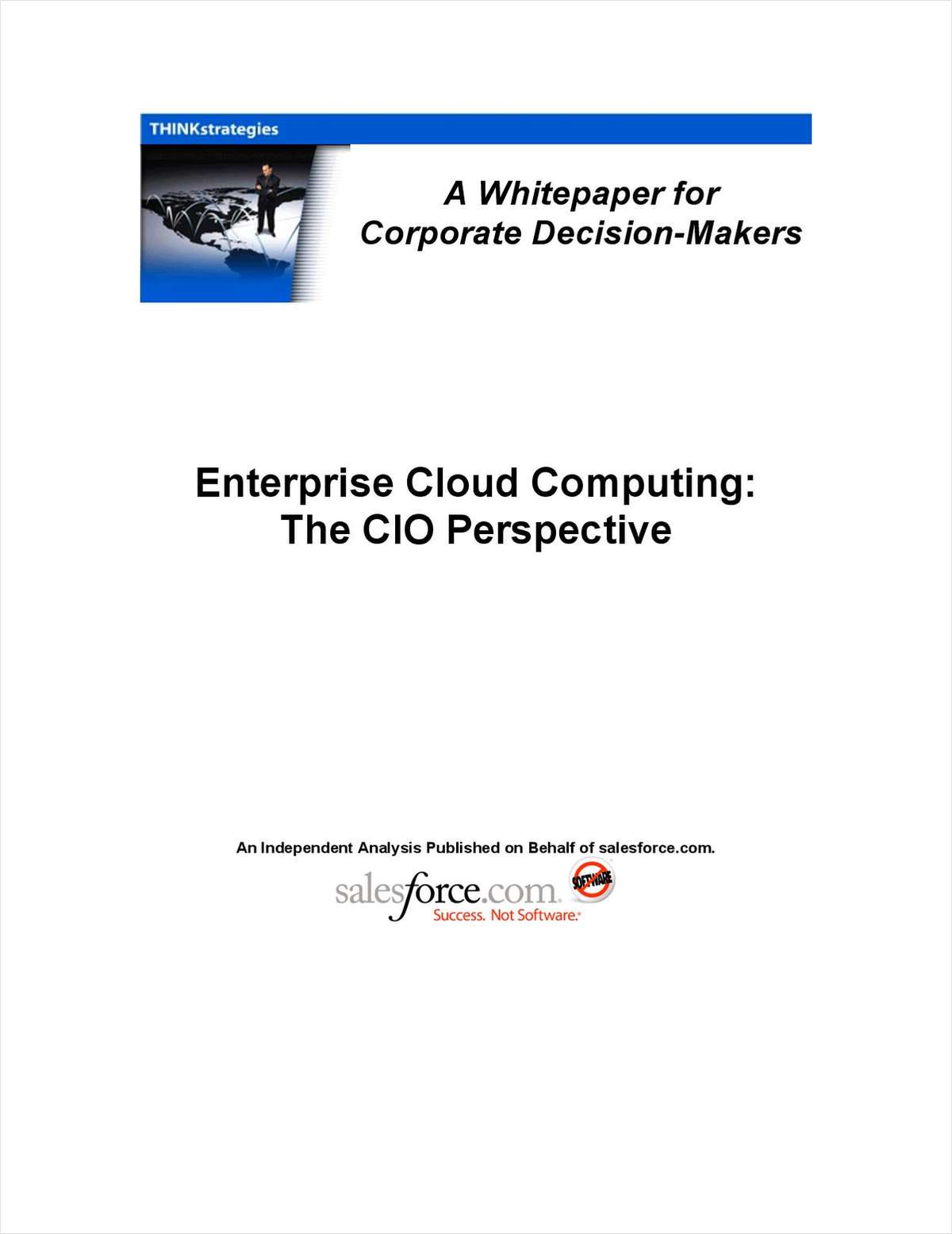 Enterprise Cloud Computing: The CIO perspective