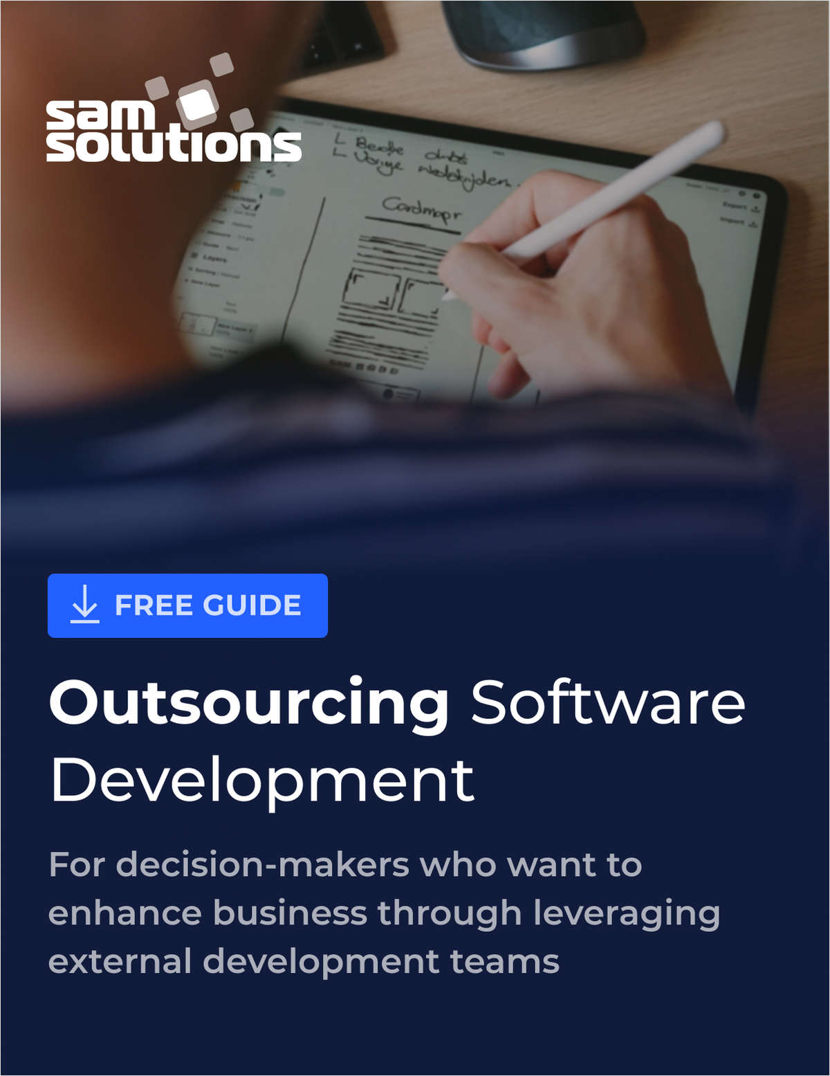 Outsourcing Software Development: A Guide for Decision-Makers