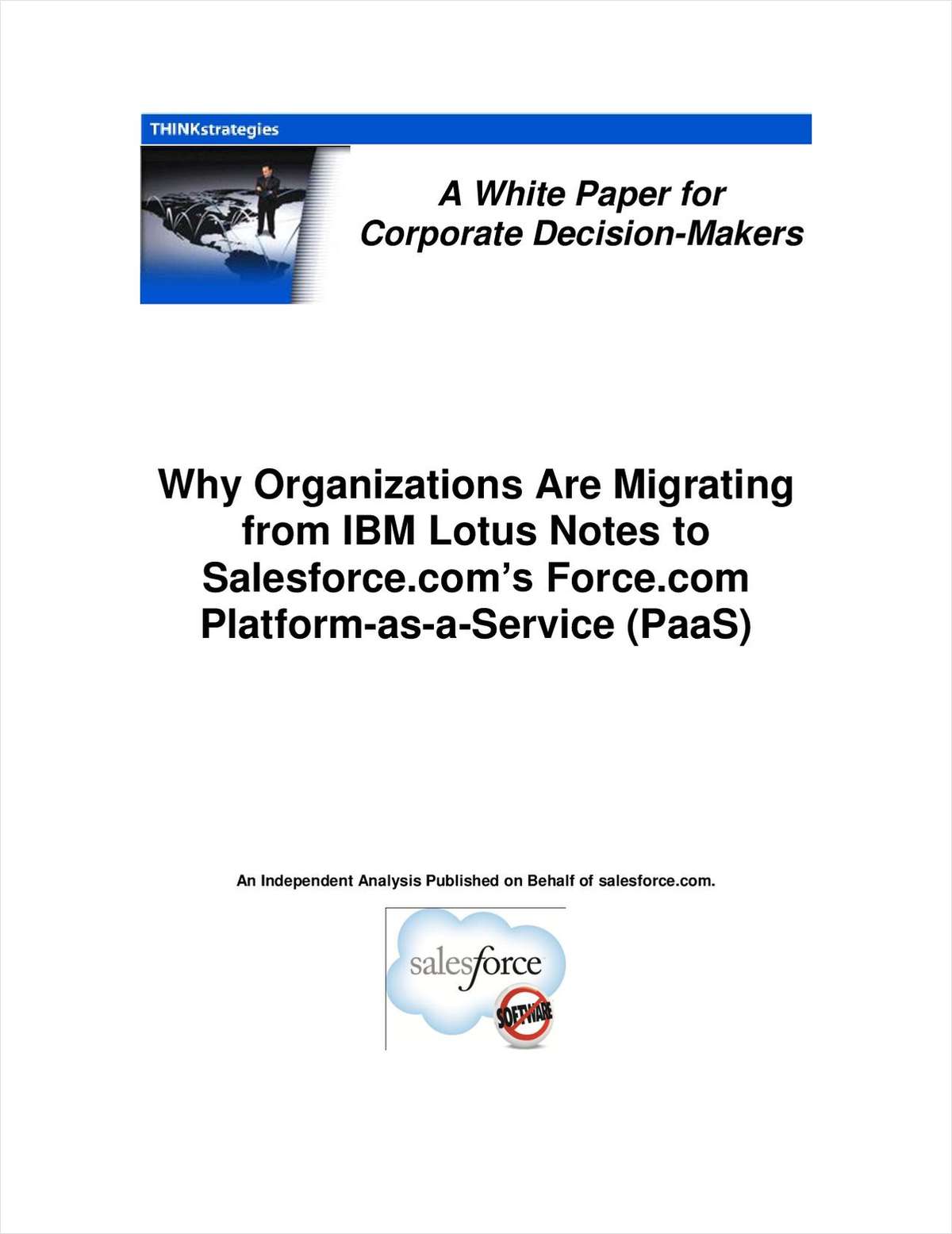 Why Organizations Are Migrating from Lotus Notes to Salesforce.com's Force.com Platform-as-a-Service (PaaS)