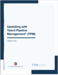 Upskilling with Talent Pipeline Management (TPM)