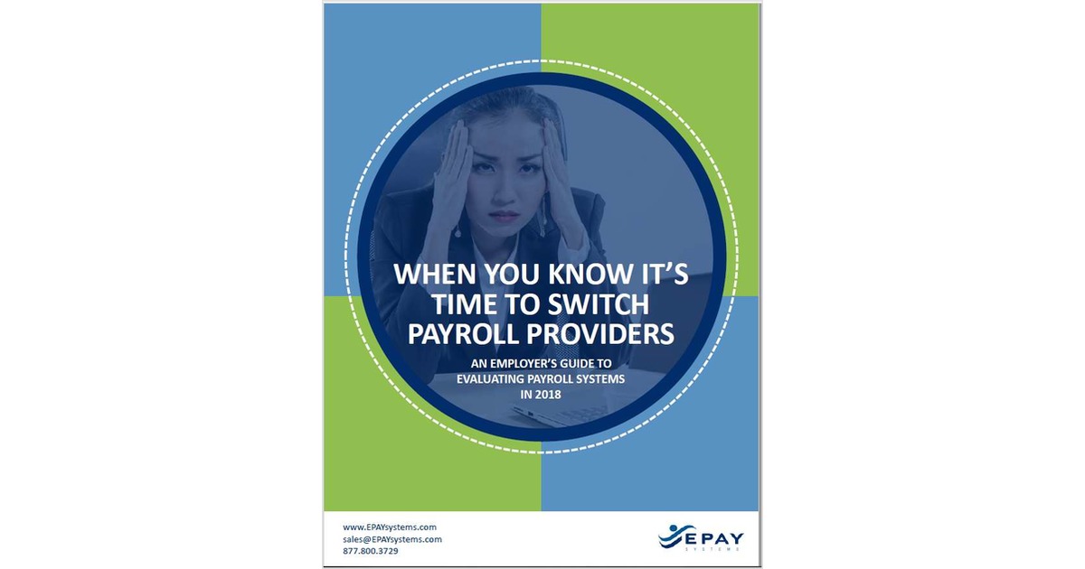 When You Know It's Time to Switch Payroll Providers