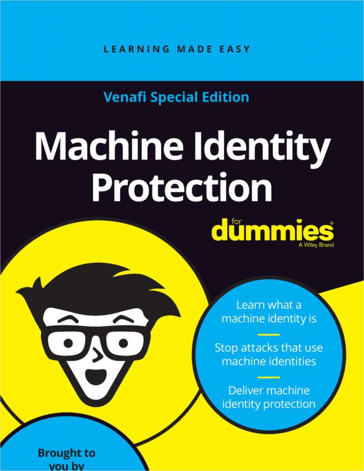 Machine Identity Protection for Dummies -- Venafi Special Edition