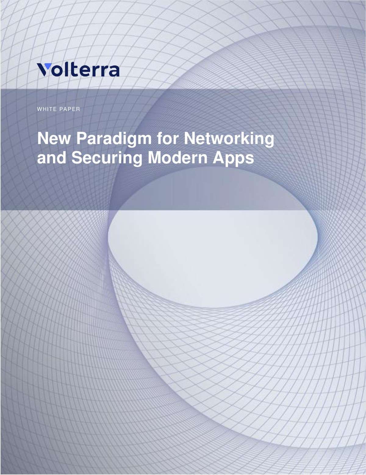 New Paradigm for Networking and Securing Modern Apps