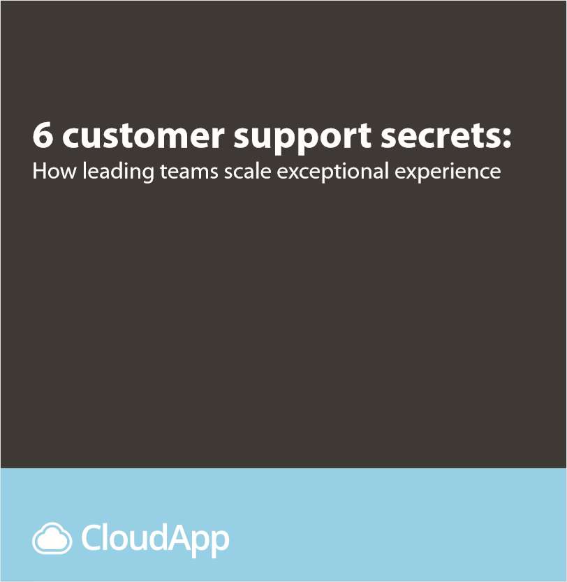6 Customer Support Secrets: How Leading Teams Scale Experience
