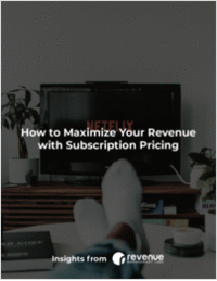 How to Maximize Your Revenue with Subscription Pricing