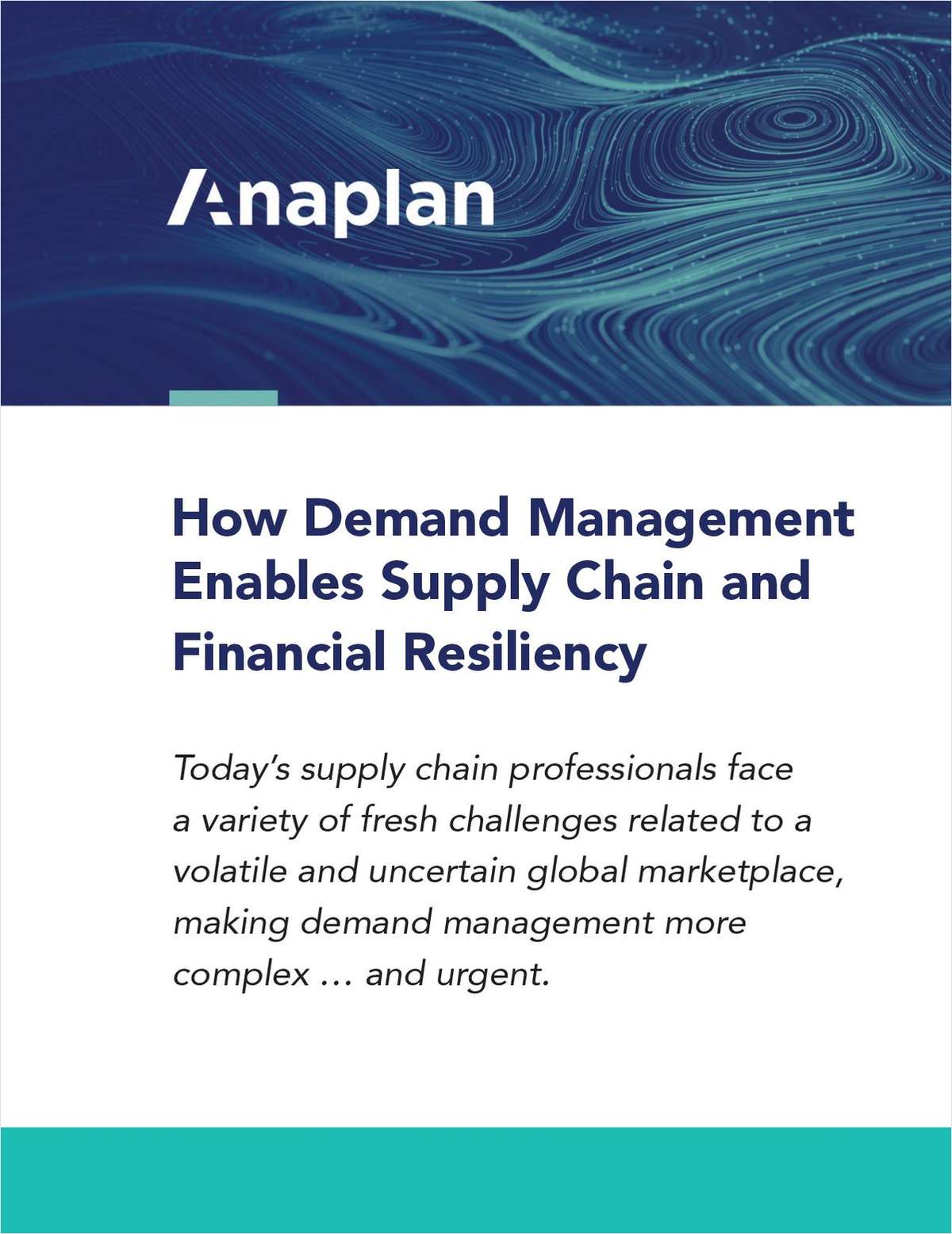 How Demand Management Enables Supply Chain and Financial Resiliency