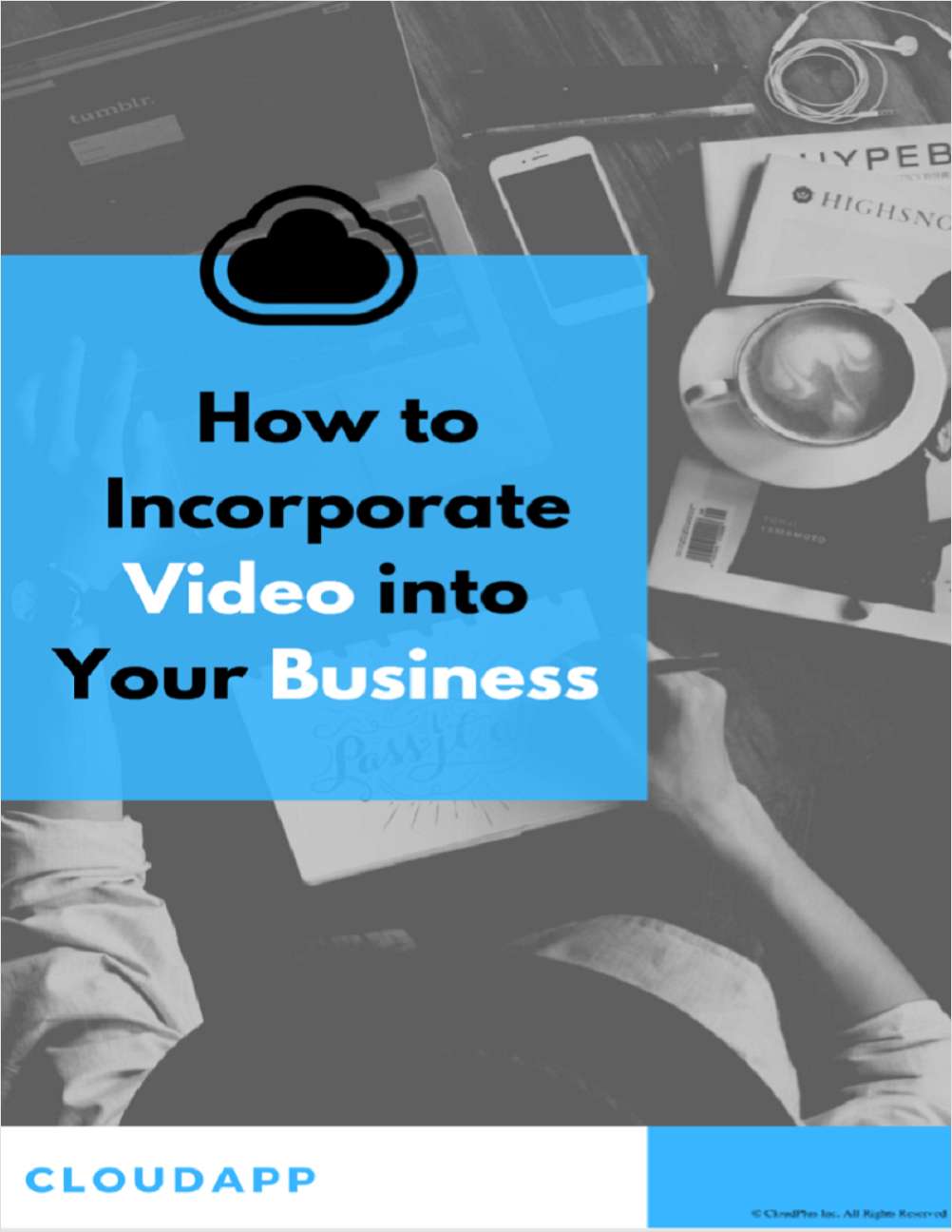 How to Incorporate Video into Your Business