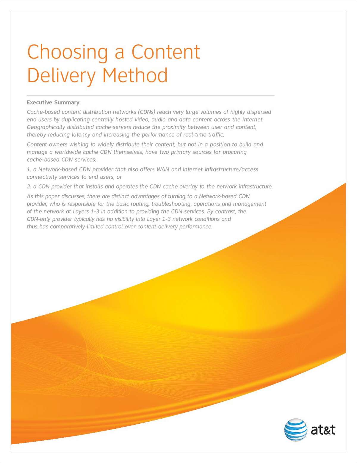 Choosing a Content Delivery Method