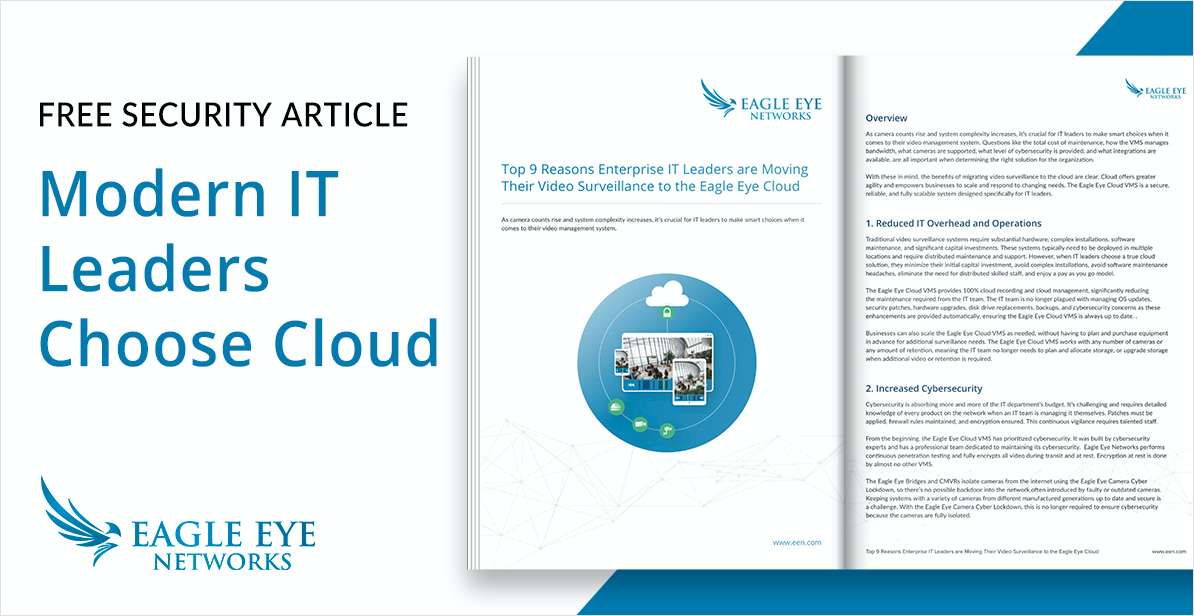 Top 9 Reasons Enterprise IT Leaders are Moving Their Video Surveillance to the Cloud