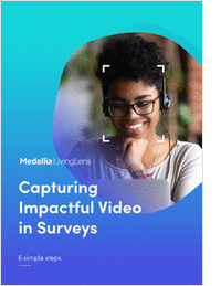 The 2021 Guide to Capturing Impactful Video in Surveys for Market Research