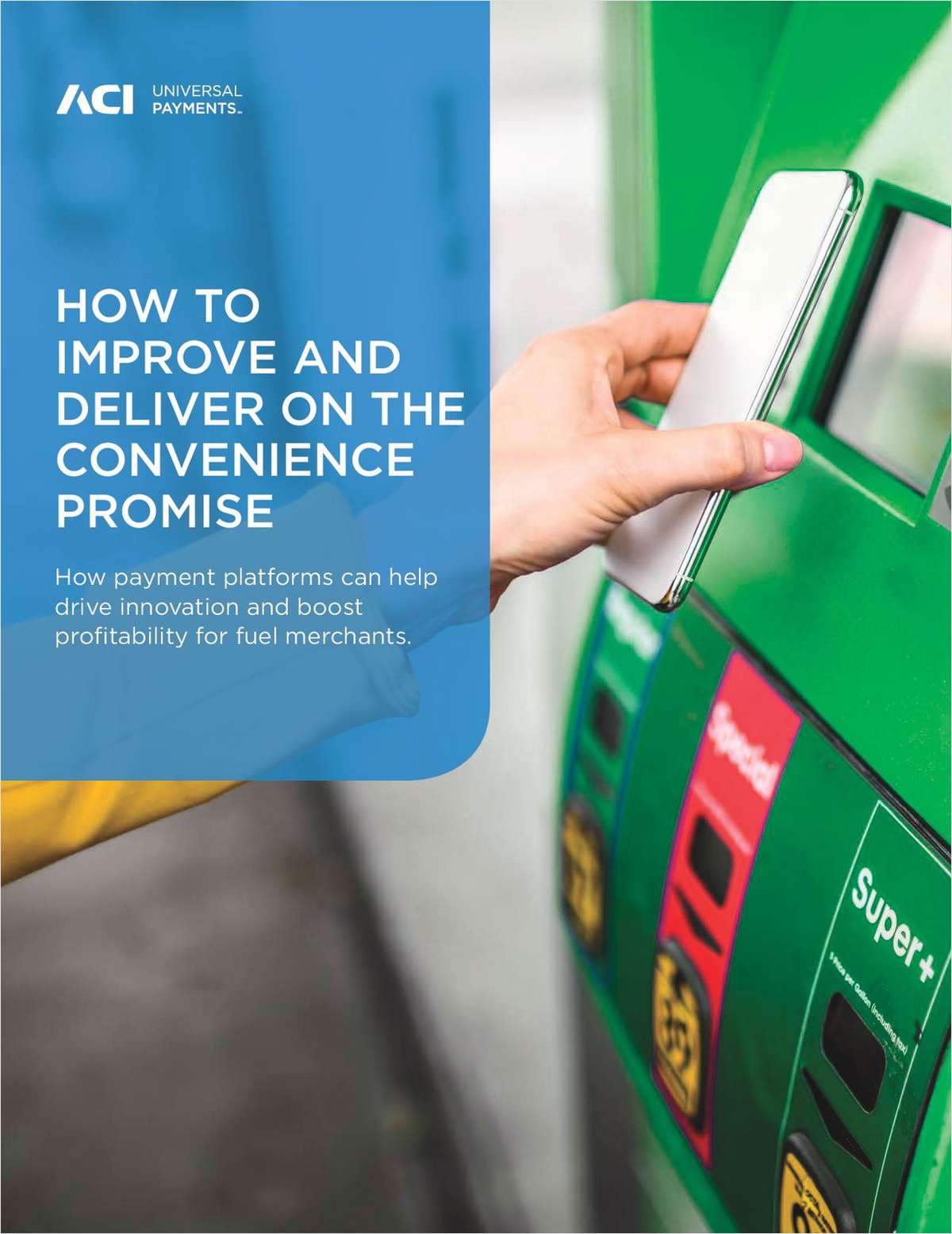 How Fuel Merchants Can Improve and Deliver on the Convenience Promise