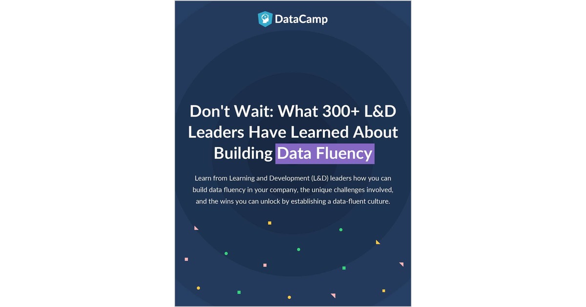 What 300 L&D Leaders Have Learned About Building Data Fluency