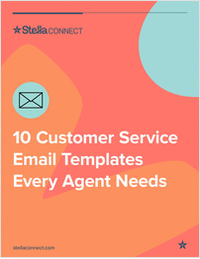 10 Customer Service Email Templates Every Agent Needs