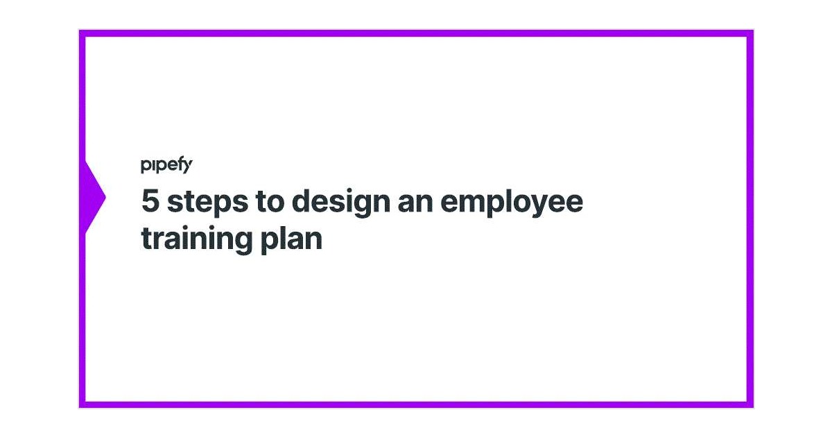 5 Steps to Design an Employee Training Plan